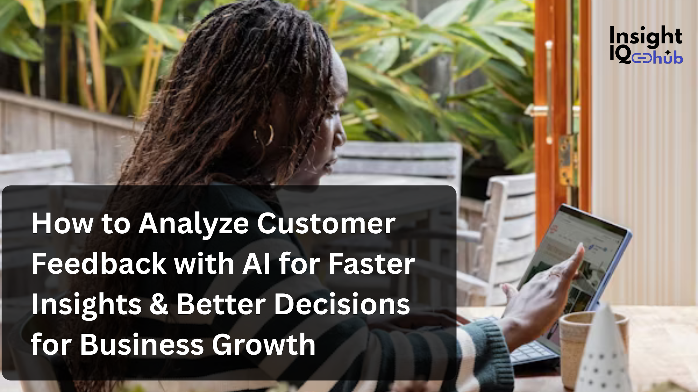 Analyze Customer Feedback with AI
