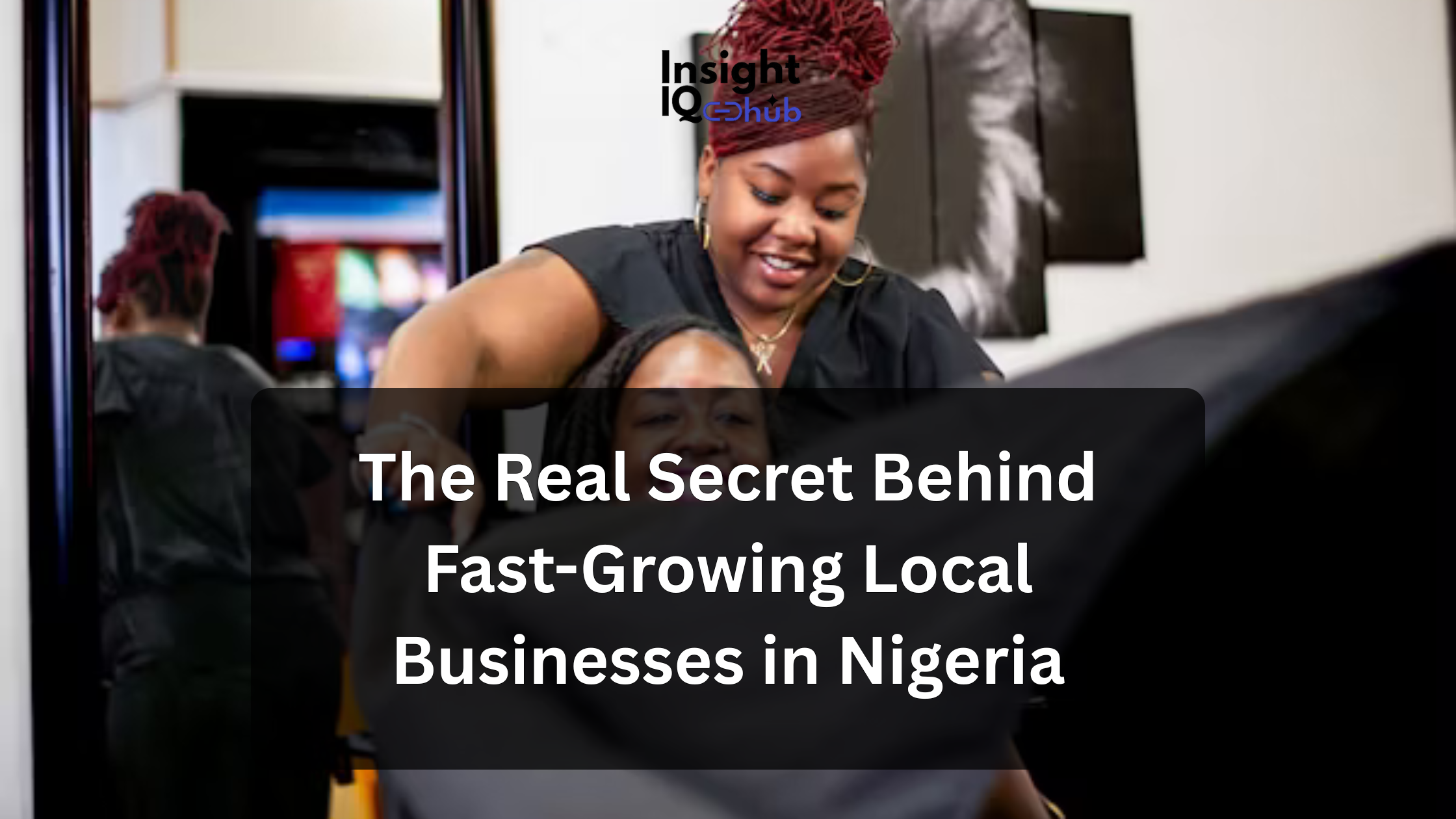The Real Secret Behind Fast-Growing Local Businesses in Nigeria